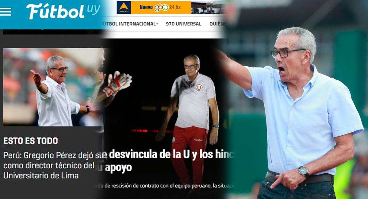 Reacción prensa uruguaya tras salida de Gregorio Pérez de la "U". Foto: Captura 
